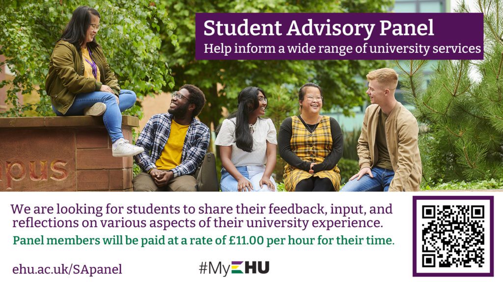 Flyer advertising the Student Advisory Panel. It shows a group of students laughing together on Edge Hill's campus. There is a scannable QR code in the bottom right corner.