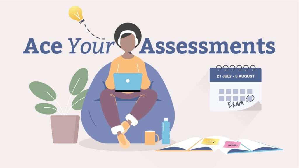 Ace Your Assessments campaign image with a cartoon person sat on a bean bag working on their laptop. Next to them is a plant, calendar and workbooks with post it notes on them.