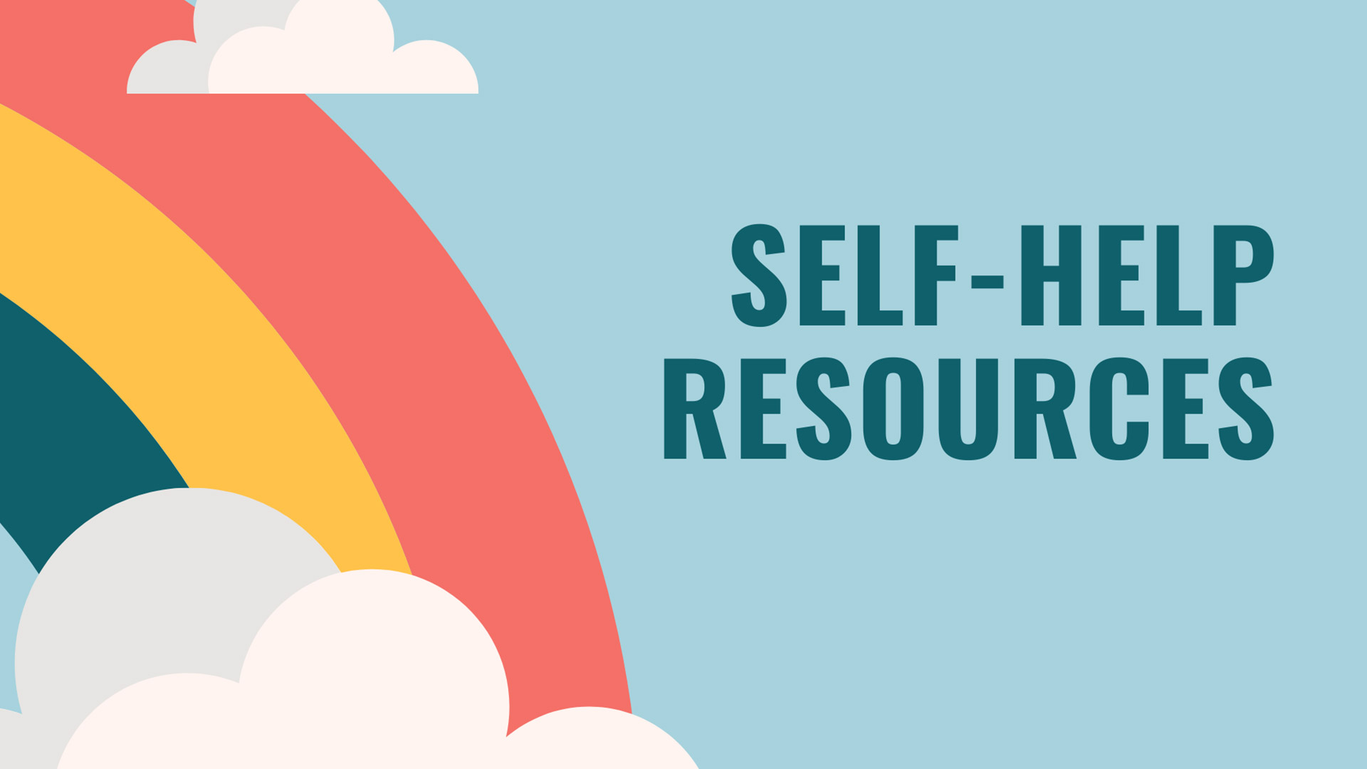 Self help resources
