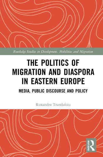 Book cover of 'The Politics of Migration and Diaspora in Eastern Europe'