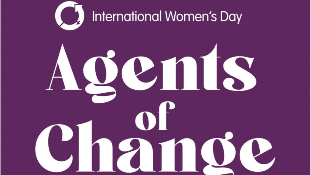 Edge Hill University's International Women's Day events celebrate Agents of Change.
