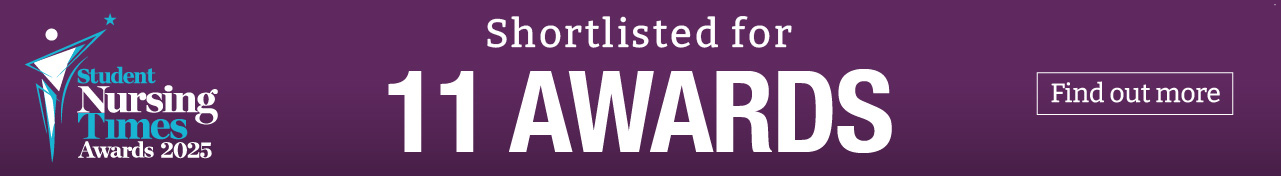 Student Nursing Times Awards 2025 - Shortlisted for 11 awards - Find out more