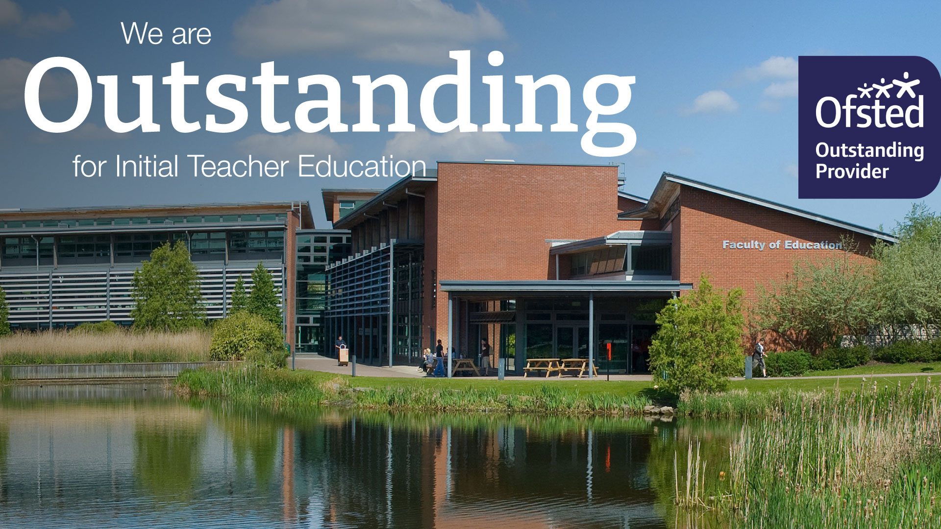 We are outstanding for initial teacher education