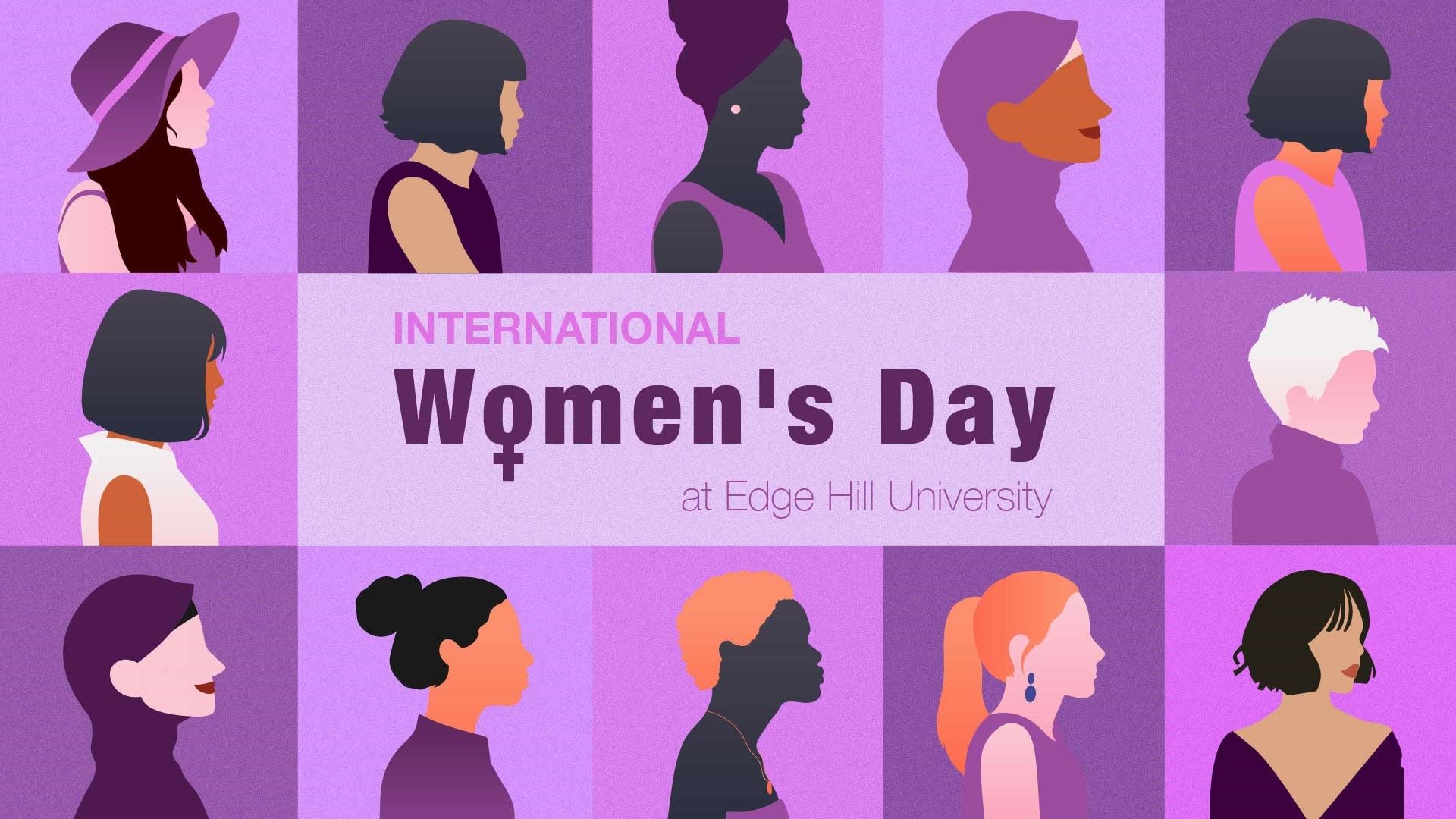Illustrations of women put together in a grid format with a purple background and International Women's Day at Edge Hill University in writing.